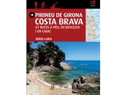 Libro Pirineu De Girona - Costa Brava de Sergi Lara I Garcia