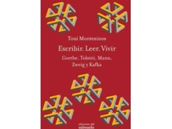 Libro Escribir. Leer. Vivir de Toni Montesinos Gilbert (Español)