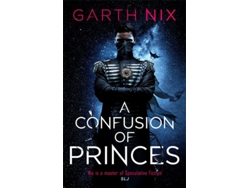 Libro A CONFUSION OF PRINCES de Garth Nix  (Inglés)