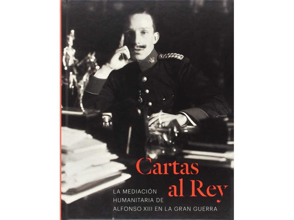 Libro Cartas Al Rey de Gonzalo Redin Michaus (Español)