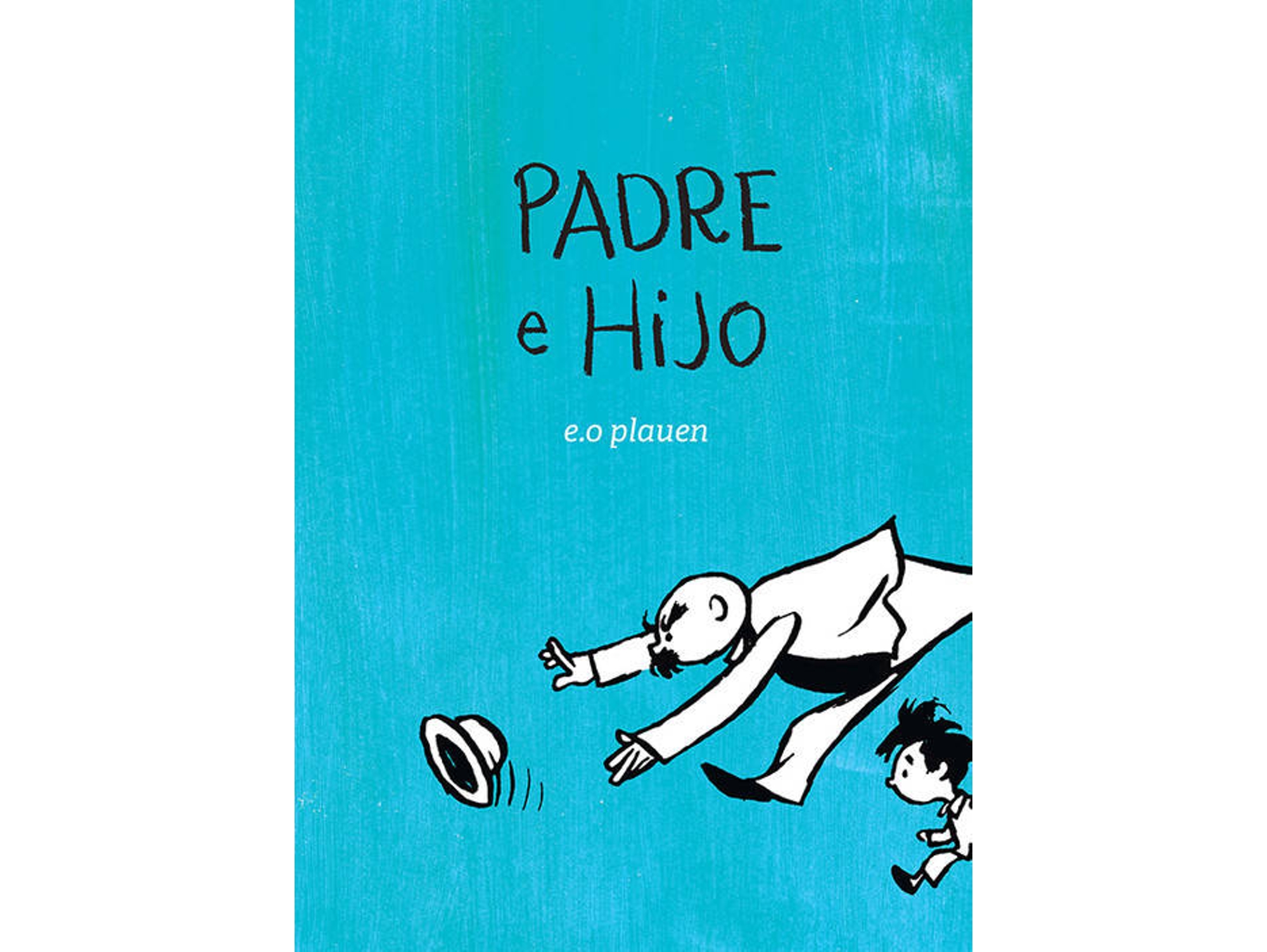 Libro Padre E Hijo de E.O. Plauen (Español)