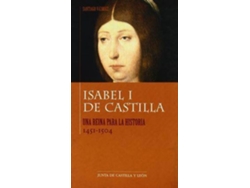 Libro Isabel I De Castilla Una Reina Para La Historia de Santiago Vazquez (Español)