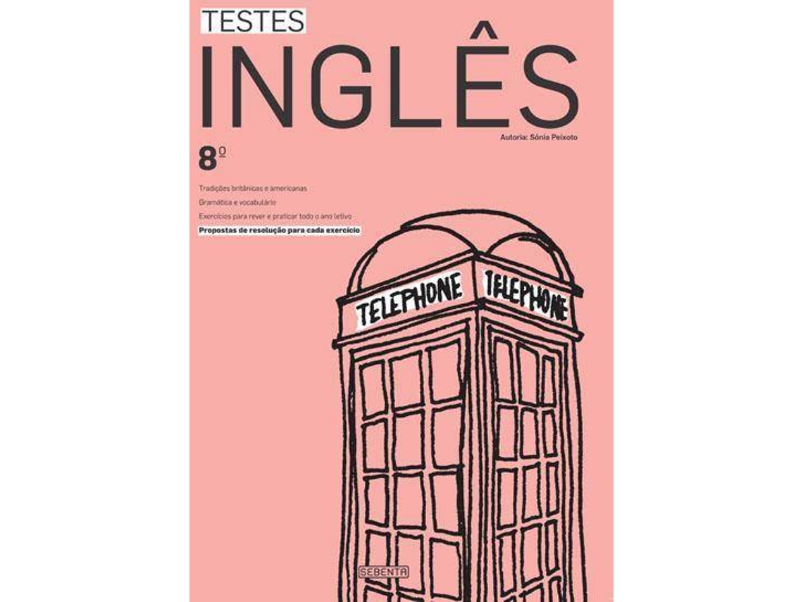 Libro Testes Inglês 8º Ano de Sónia Peixoto (Portugués)