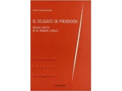 Libro El Delegado De Prevención de Antonio Alvarez Montero (Español)