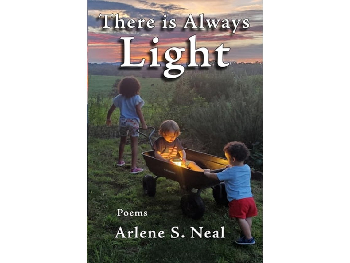 Libro There is Always Light Poems de Arlene Neal (Inglés)
