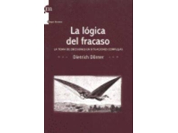 Libro La Lógica Del Fracaso de Dietrich Dörner (Español)