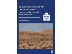 Libro Du capsien chasseur au capsien pasteur (Francés)