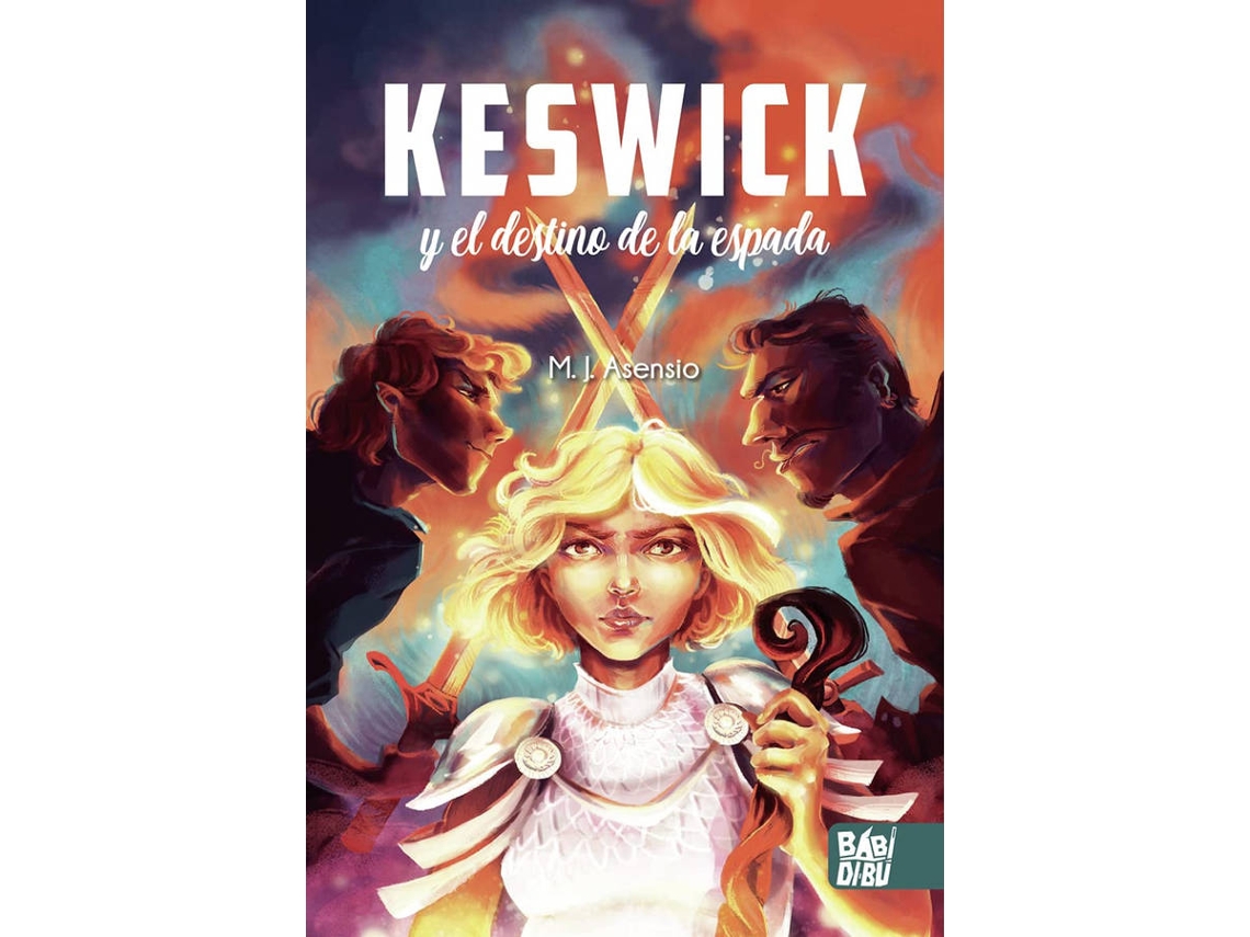 Libro Keswick Y El Destino De La Espada de M.J. Asensio (Español)
