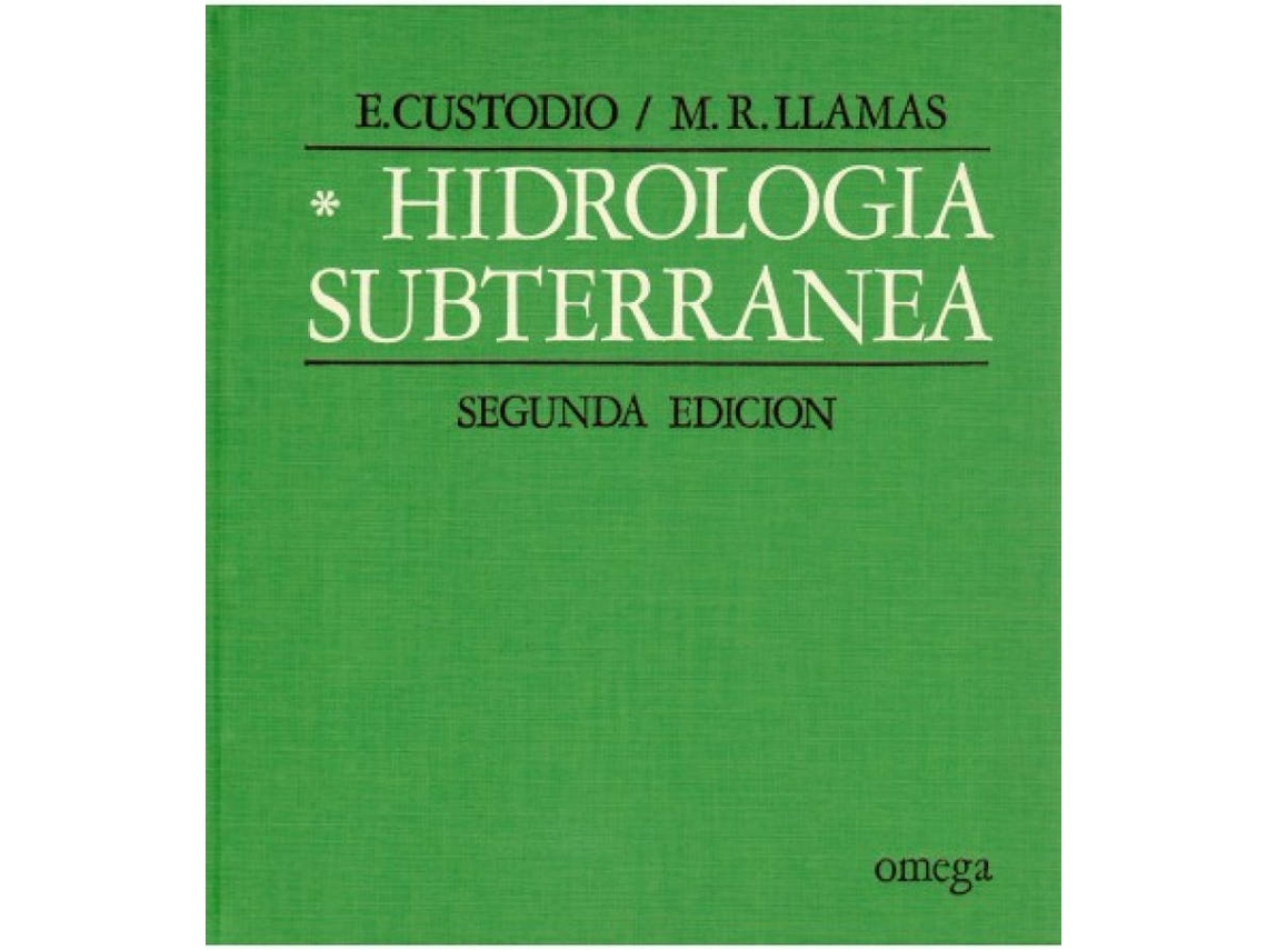 Libro I.Hidrología Subterránea de E Custodio (Español)