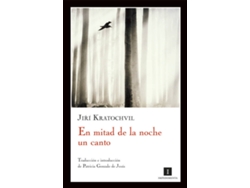 Libro En Mitad De La Noche Un Canto de Jirí Kratochvil (Español)