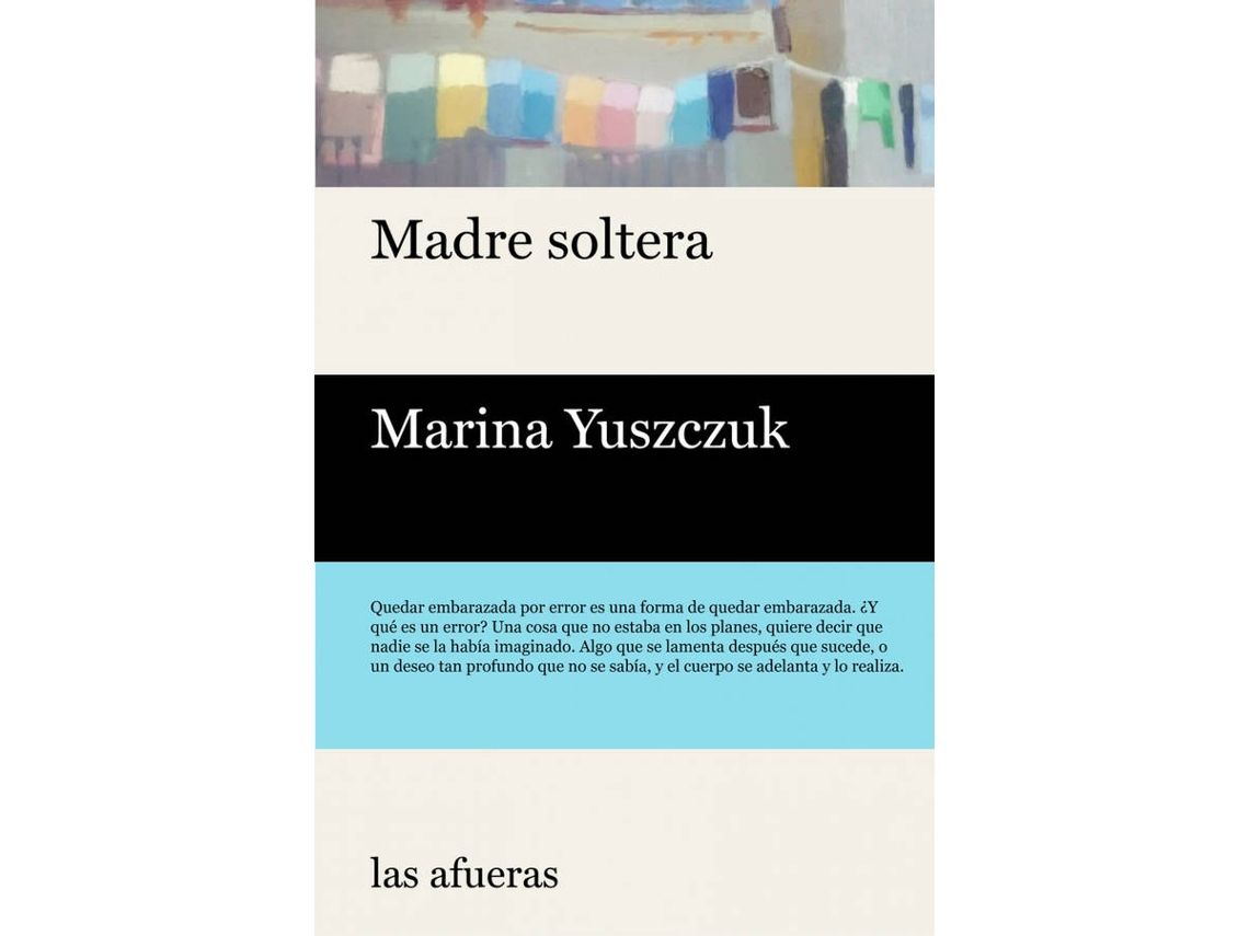 Libro Madre Soltera de Yuszczuk Marina (Español)