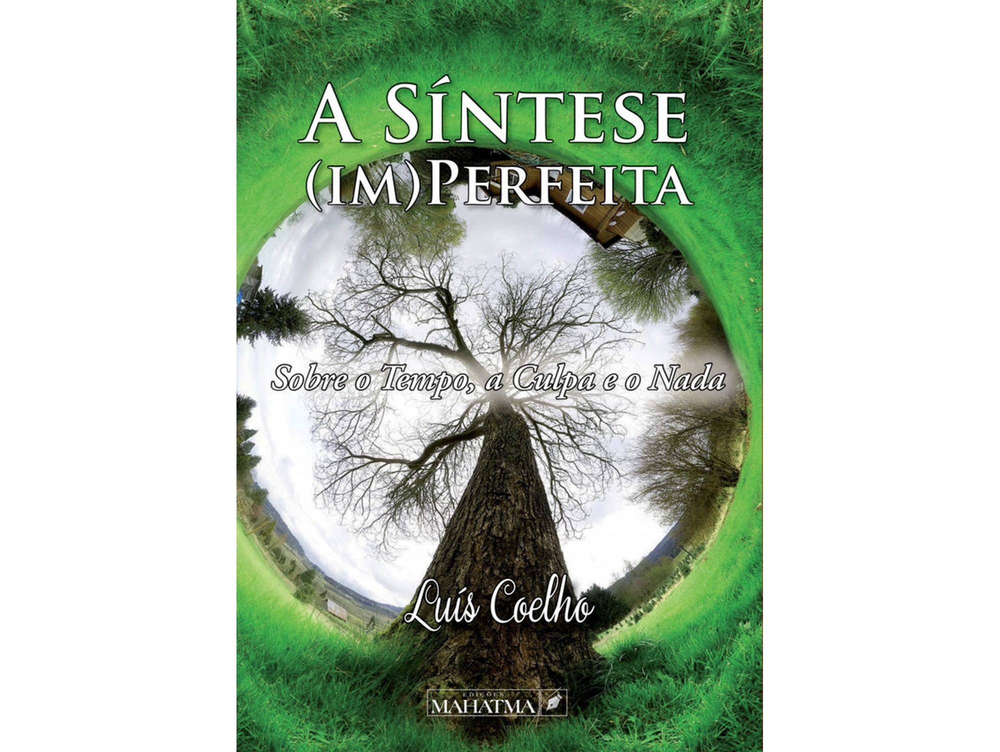 Libro A Síntese (Im)Perfeita de Luís Coelho (Portugués - 2017)
