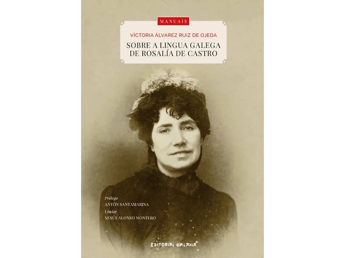 Libro Sobre A Lingua Galega De Rosalía De Castro de Víctoria Álvarez Ruiz De Ojea (Español)