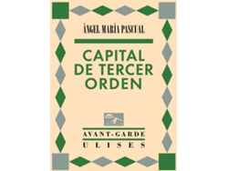 Libro Capital De Tercer Orden de Ángel María Pascual (Español)
