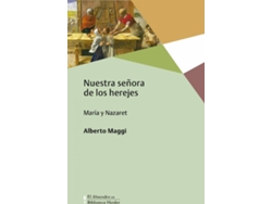 Libro Nuestra Señora De Los Herejes de Alberto Maggi (Español)