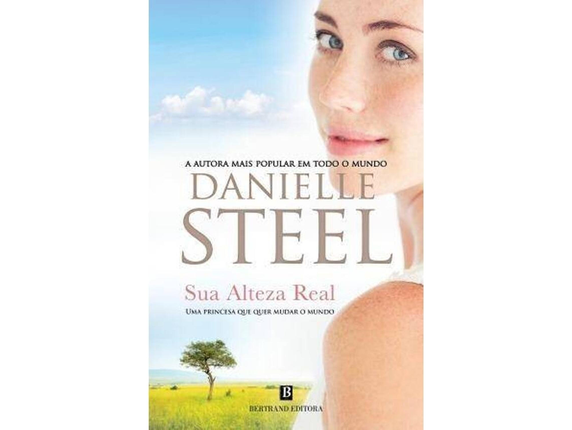 DANIELLE STEEL 'SUA ALTEZA REAL' $B17