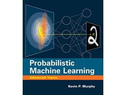 Libro Probabilistic Machine Learning de Kevin P Murphy (Inglés - Tapa Dura)