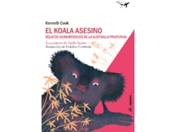 Libro El Koala Asesino de Kenneth Cook (Español)