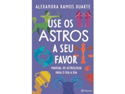 Libro Use os Astros a Seu Favor de Alexandra Ramos Duarte (Portugués)