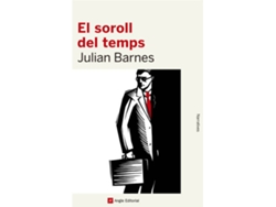Libro El Soroll Del Temps de Julian Barnes (Catalán)