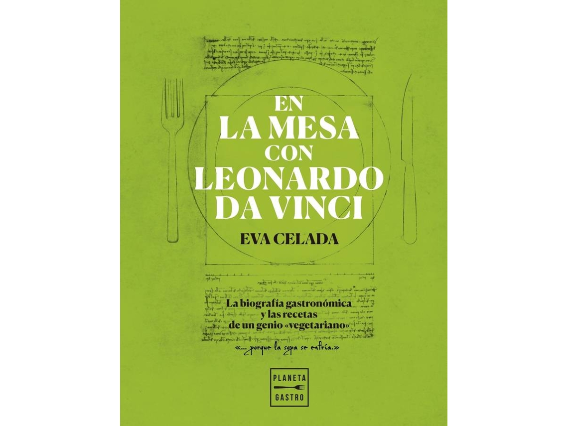 Libro En La Mesa Con Leonardo Da Vinci de Eva Celada (Español)