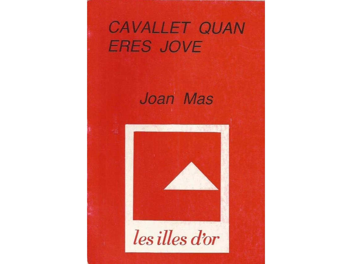 Libro Cavallet Quan Eres Jove de Joan Mas Bauza