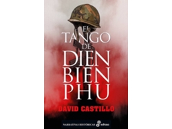 Libro El Tango De Dien Bien Phu de David Castillo Buïls (Español)