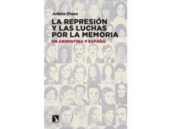 Libro Represion Y Las Luchas Por La Memoria, La. En Argentina Y España de Julieta Olaso (Español)