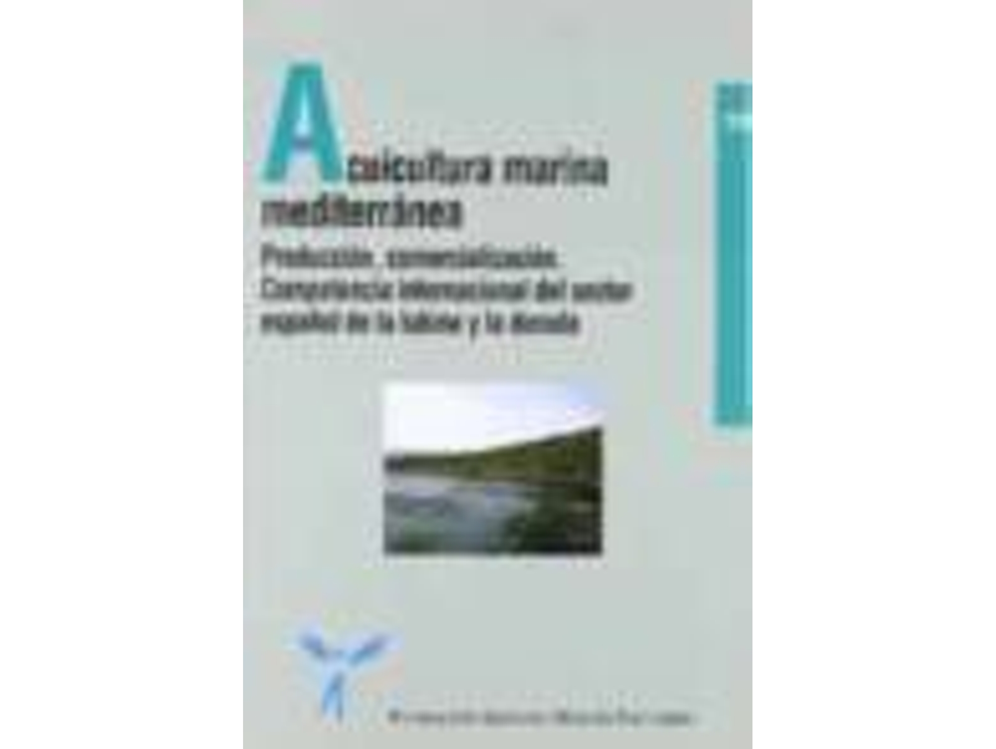 Libro Acuicultura Marina Mediterranea: Produccion, Comer de S. (Dir Ruesga (Español)