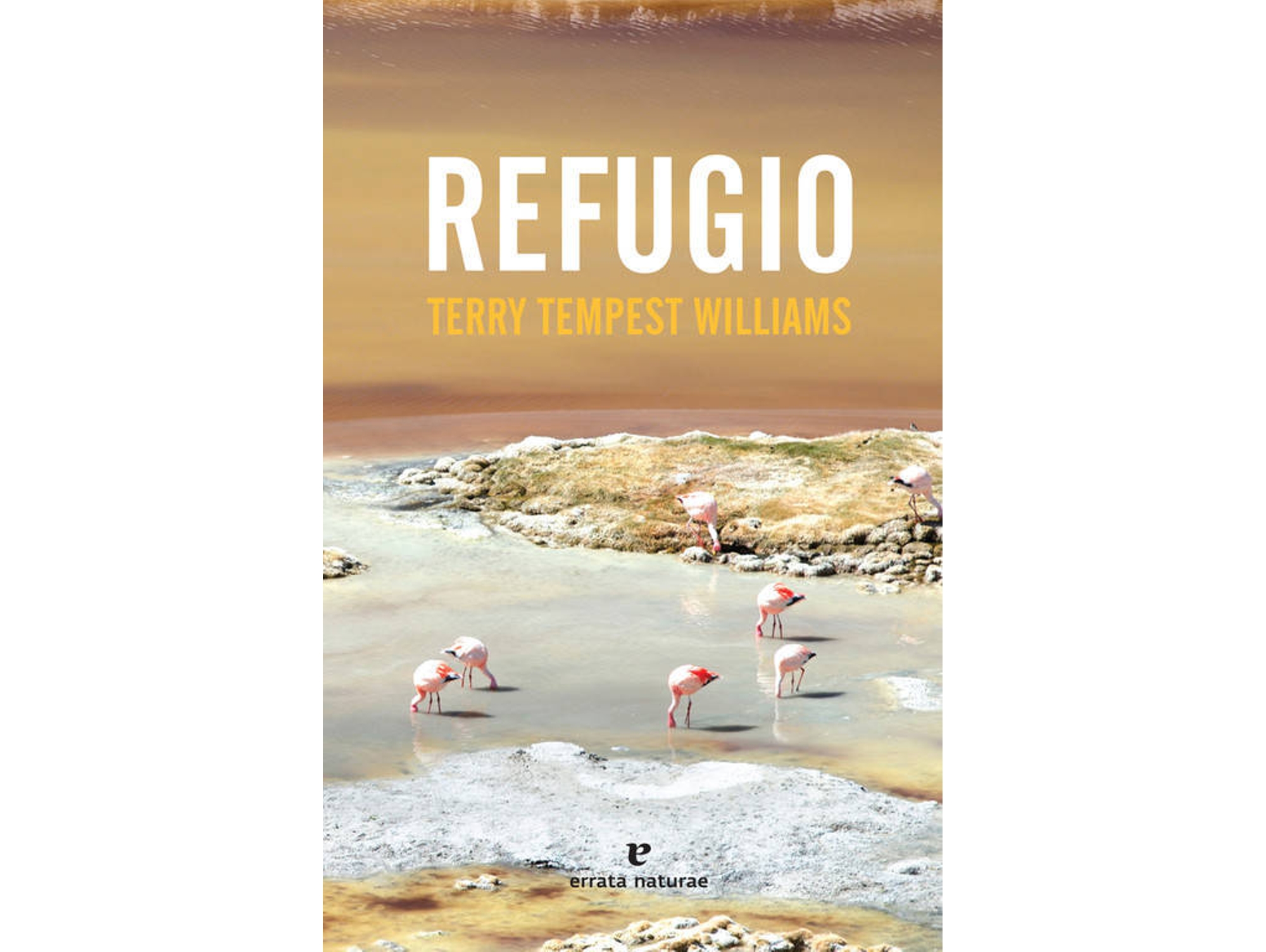 Libro Refugio de Terry Tempest Williams (Español)