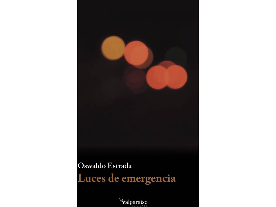 Libro Luces De Emergencia de Oswaldo Estrada (Español)