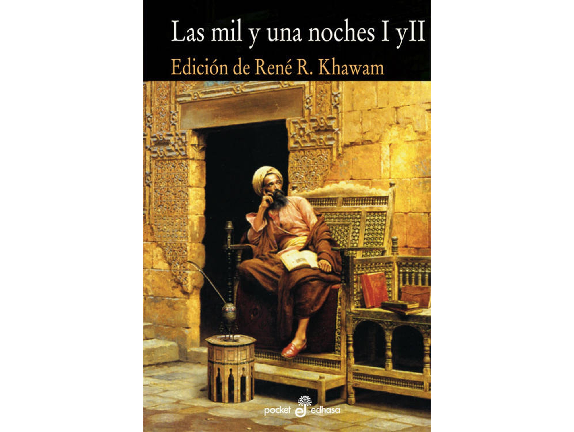 Libro Las Mil Y Una Noches de René R. Khawam (Español)