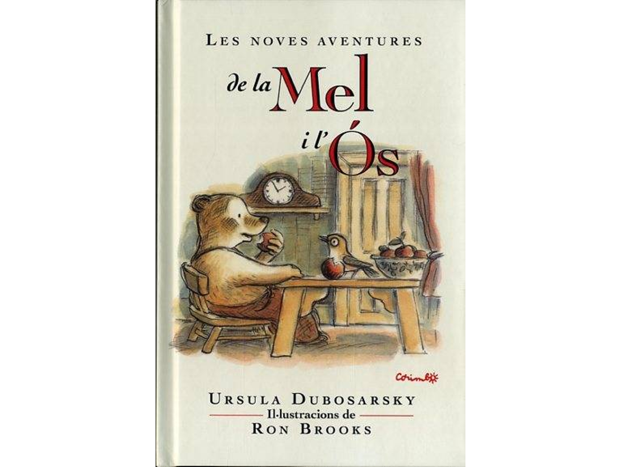 Libro Les Noves Aventures De Mel I L´Os de Ursula Dubosarsky (Catalán)