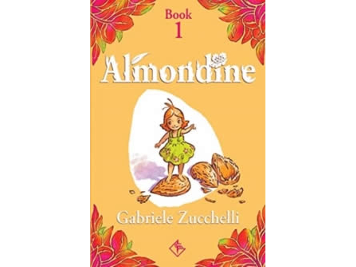Libro Almondine: The Girl From The Almond Ttree de Gabriele Zucchelli  (Inglés)