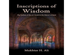 Libro Inscriptions of Wisdom The Sufism of Ibn al-ʿArabī in the Mirror of Jāmī de State University of New York Press (Inglés)