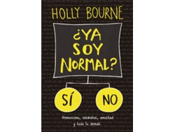 Libro ¿Ya Soy Normal? de Holly Bourne (Español)
