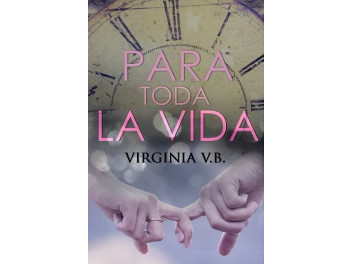 Libro Para Toda La Vida De Virginia V B (español)