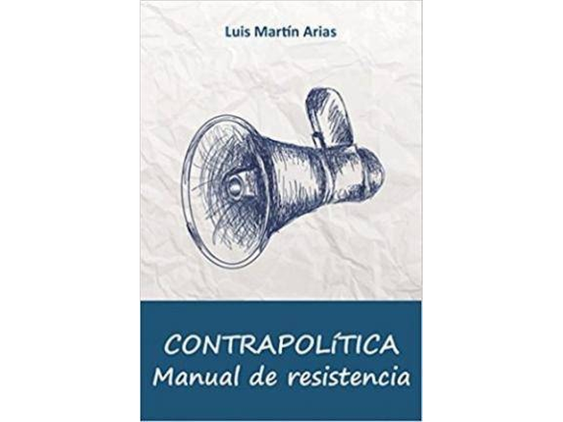 Libro Contrapolítica de Martín Arias, Luis (Español)