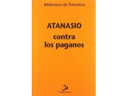 Libro Contra Los Paganos de Atanasio (Español)