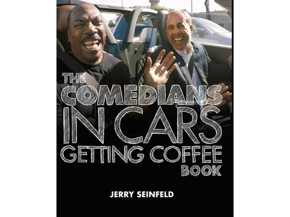 Libro Comedians In Cars Getting Coffee De Jerry Seinfeld (inglés - Tapa Dura)