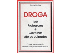 Libro Droga – Pais, professores e governo são os culpados (Portugués)