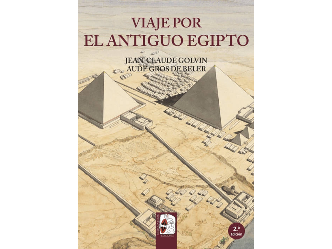 Libro Viaje Por El Antiguo Egipto de Jean-Claude Golvin (Español)