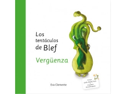 Libro Los Tentáculos De Blef - Vergüenza de Clemente, Eva (Castellano)