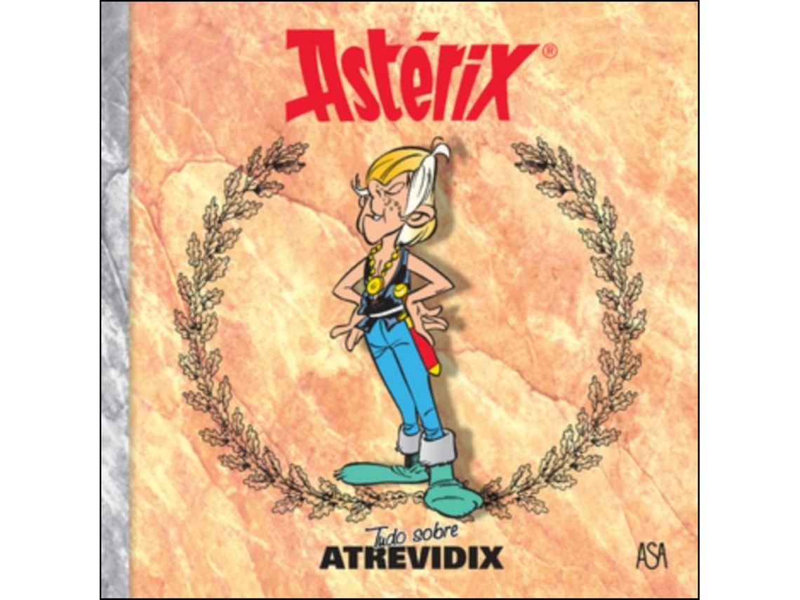 Libro Astérix - Tudo Sobre Atrevidix de Uderzo / Goscinny (Portugués)