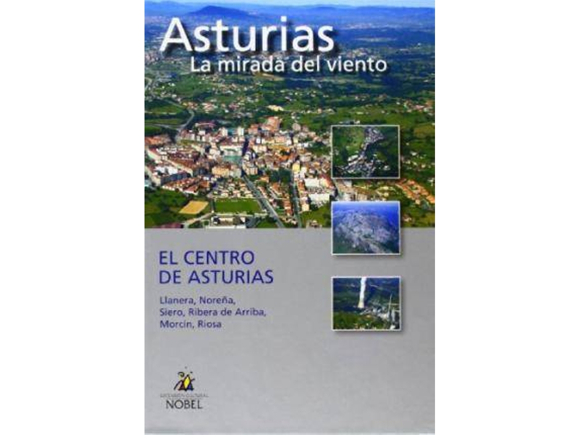 Libro El Centro De Asturias de Francisco Javier Chao Arana| Miguel Sanz Ovies (Español)