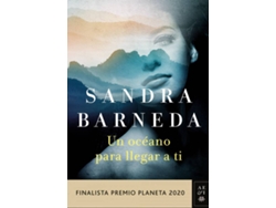Libro Un Océano Para Llegar A Ti de Sandra Barneda (Español)