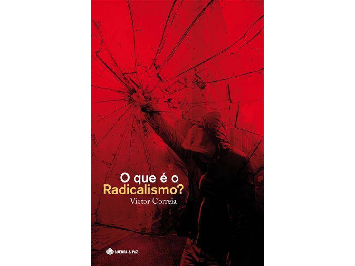 Libro O Que é o Radicalismo? de Victor Correia (Portugués)