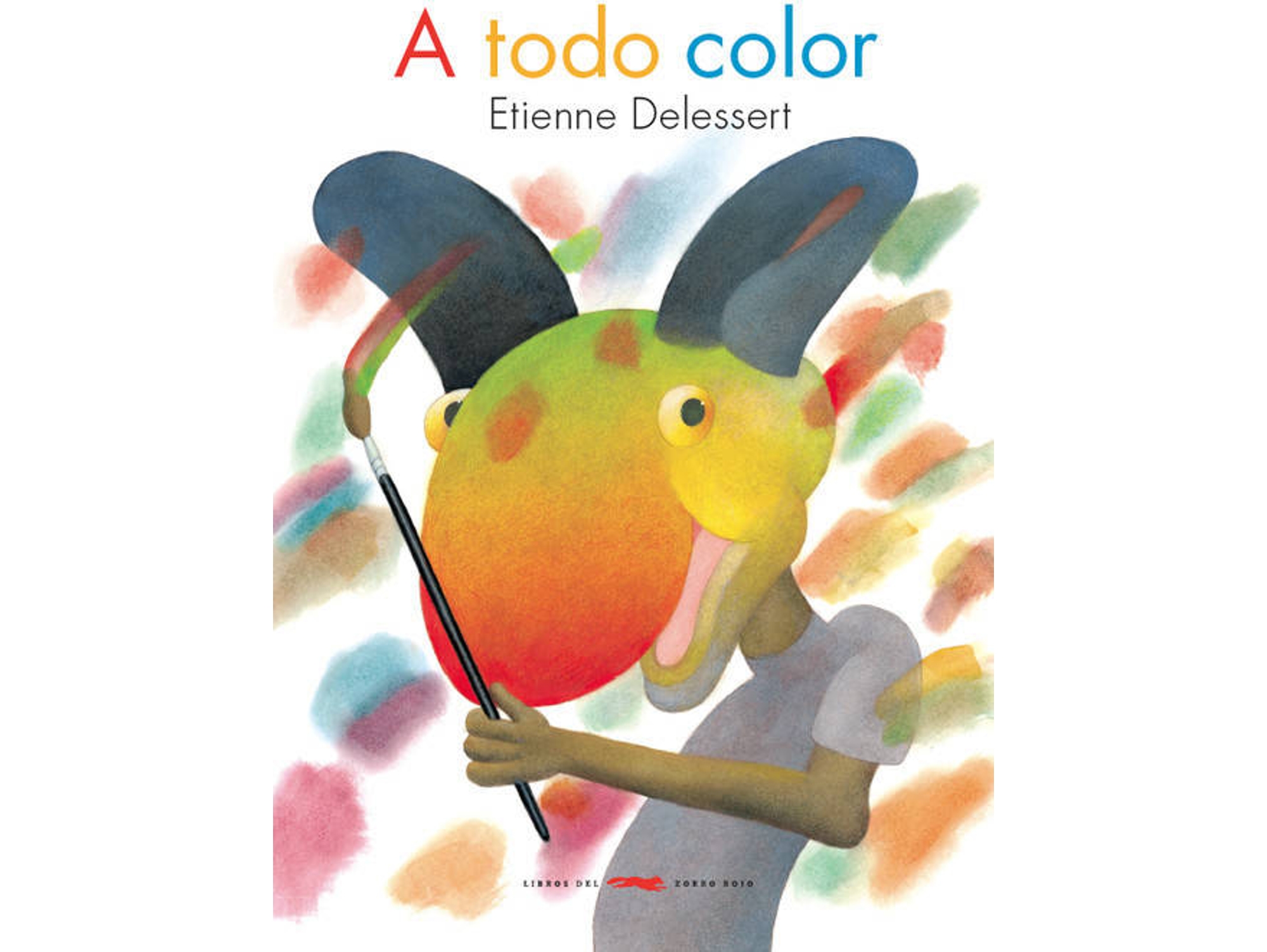 Libro A Todo Color de Etienne Delessert (Español)