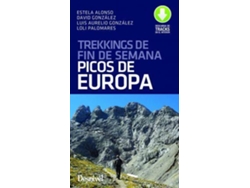 Libro Trekkings De Fin De Semana Por Los Picos De Europa de Luis Aurelio González, Loli Palomares et al. (Español)