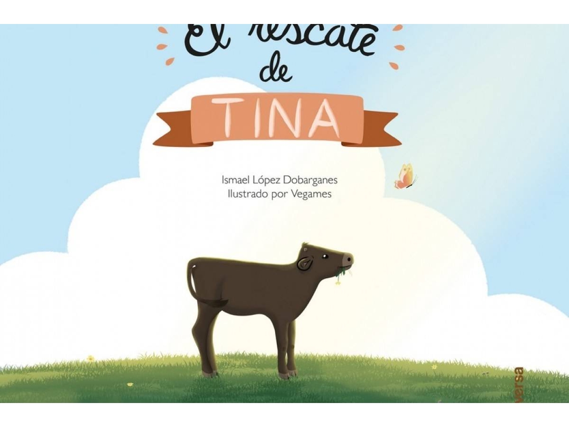 Libro El Rescate De Tina de Ismael López Dobarganes (Español)